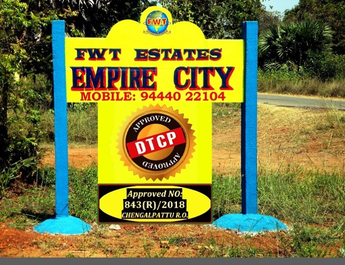 FWT ESTATES EMPIRE CITY DTCP approved residential plots LAYOUT Name Board